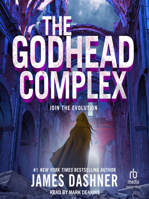Title details for The Godhead Complex by James Dashner - Available